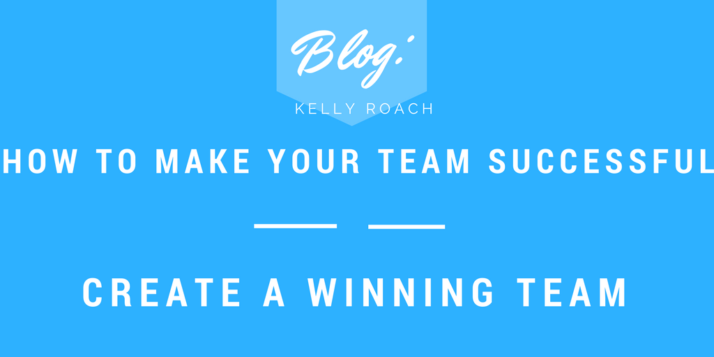 how to make your team successful