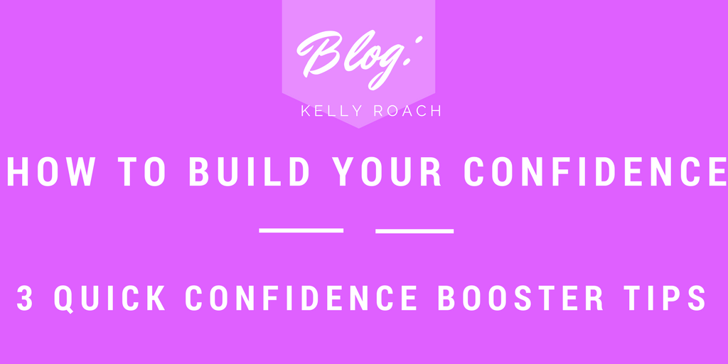 how to build your confidence