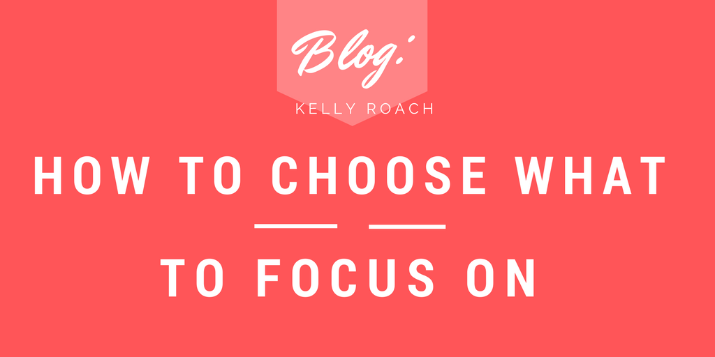 How to Choose What to Focus On