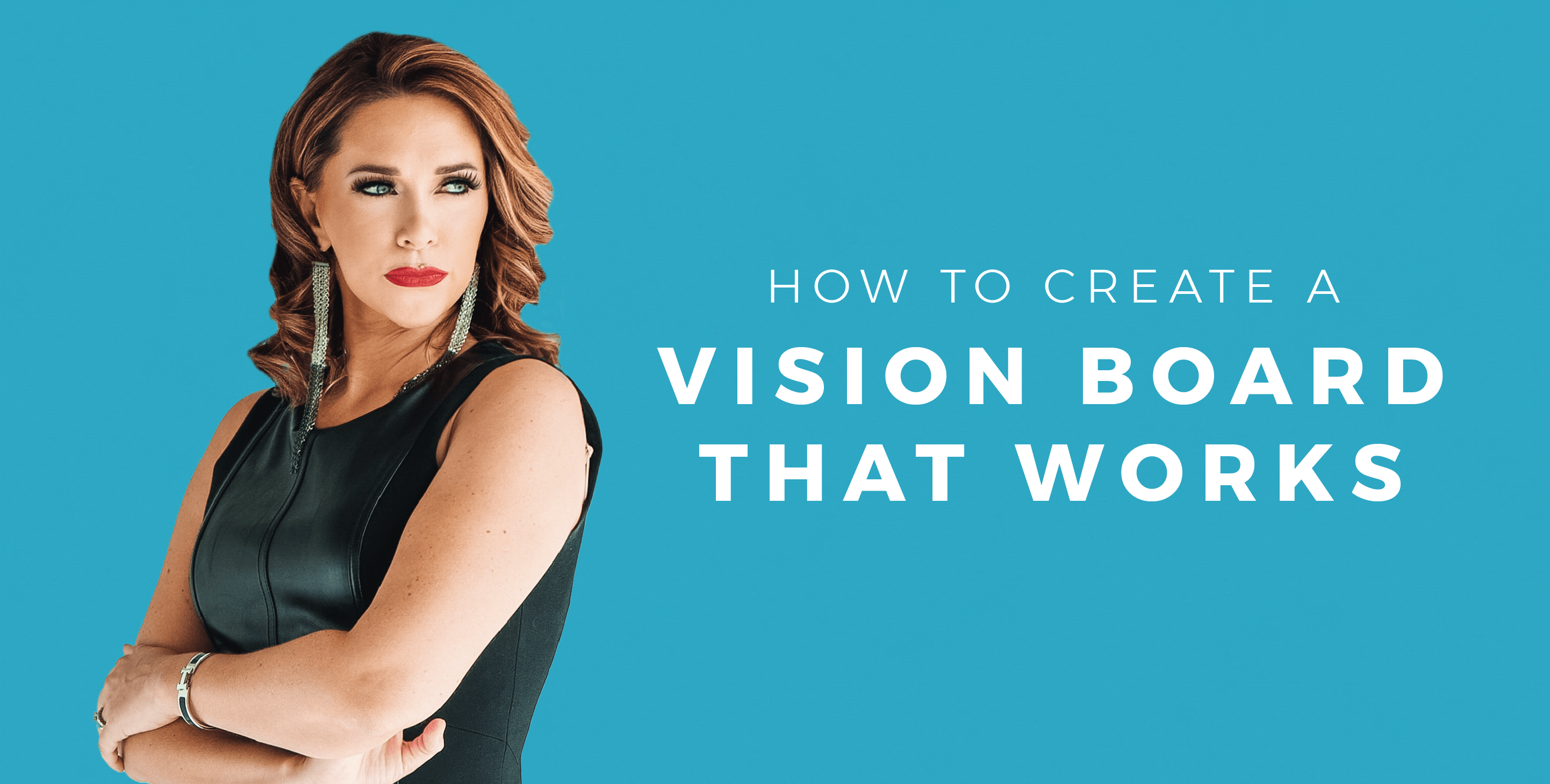How to Create a Millionaire Vision Board That Works